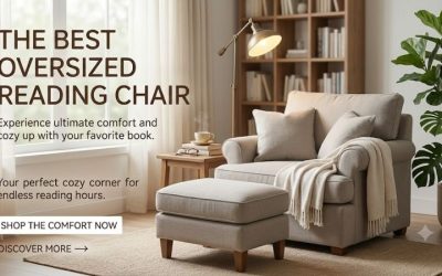 Best Oversized Reading Chair: Six Cozy Picks Compared