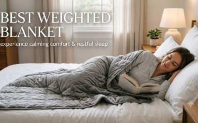 Best Weighted Blanket for Comfortable, Restful Sleep