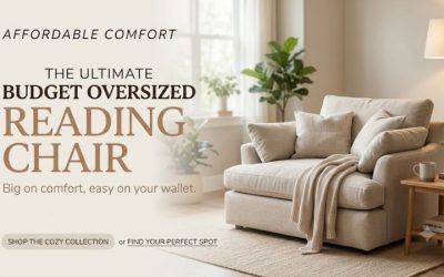 Budget Oversized Reading Chair: Five Value Picks Compared