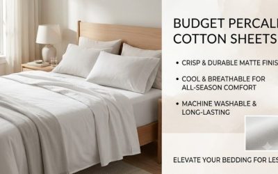 Budget Percale Cotton Sheets for Comfortable Everyday Sleep