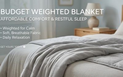 Best Budget Weighted Blanket for Comfort and Relaxation