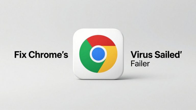 Fix Chrome’s “Virus Scan Failed” Error: Complete Guide