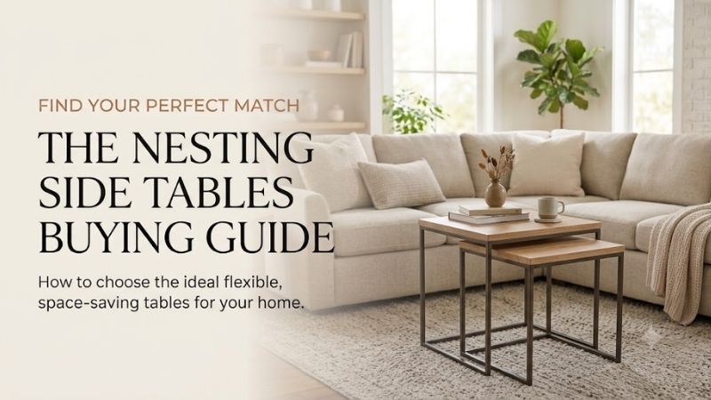 What Are Nesting Side Tables?